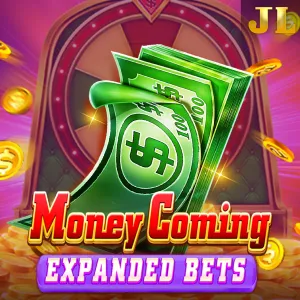 Jili : Money Coming Expanded Bets - MEGABET808