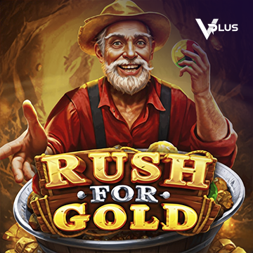 Vplus : Rush For Gold - MEGABET808